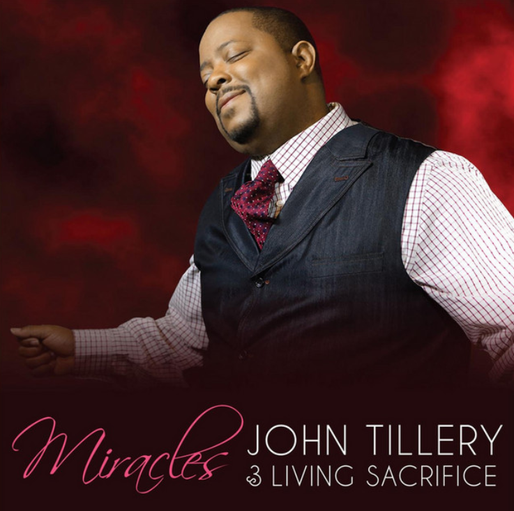 Miracles — John Tillery & Living Sacrifice album cover