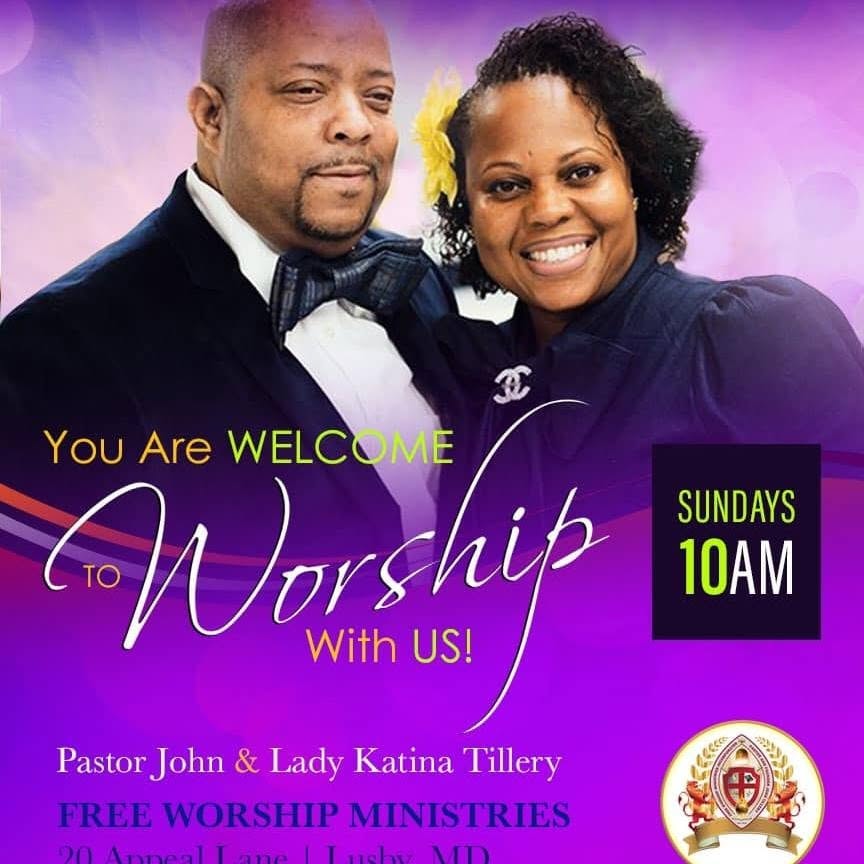 Free Worship Ministries worship service flyer — Pastor John & Lady Katina Tillery