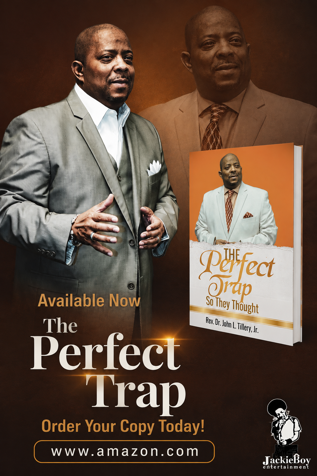 The Perfect Trap by Rev. Dr. John L. Tillery Jr. — Order on Amazon
