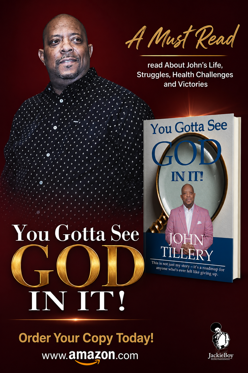 You Gotta See God In It! by John Tillery — Order on Amazon